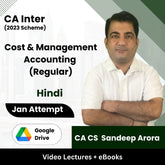 CA Inter (2023 Scheme) Cost & Management Accounting (Regular) Video Lectures by CA CS Sandeep Arora Jan Attempt (Google Drive + eBooks)